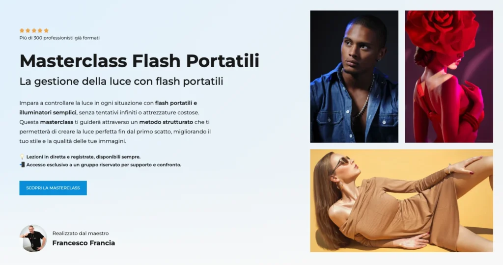 Masterclass sui flash portatili: percorso sulla gestione della luce in fotografia con mezzi semplici di Francesco Francia Fotografo e docente di illuminazione in fotografia e video